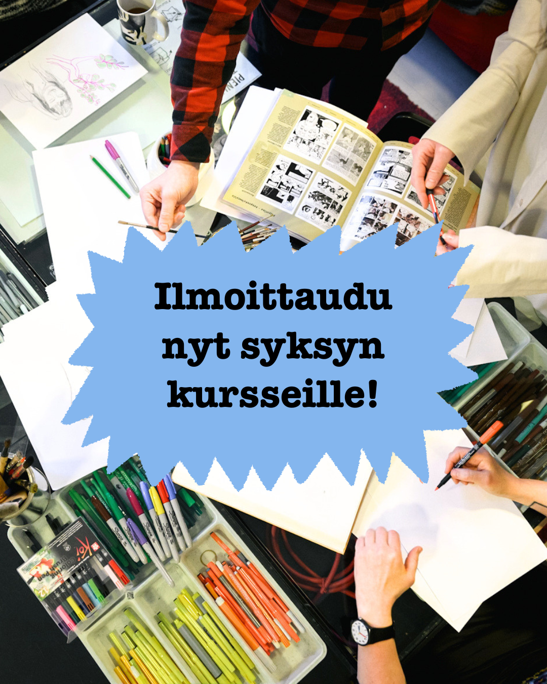 Ilmoittautuminen syksyn kursseille on auki!